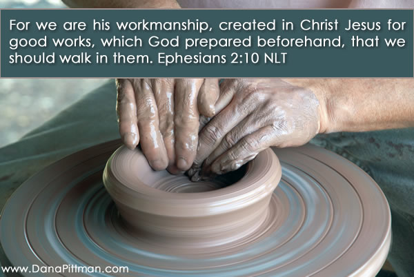 His Workmanship by Dana Pittman
