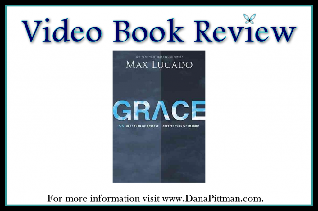 Review of Grace by Max Lucado